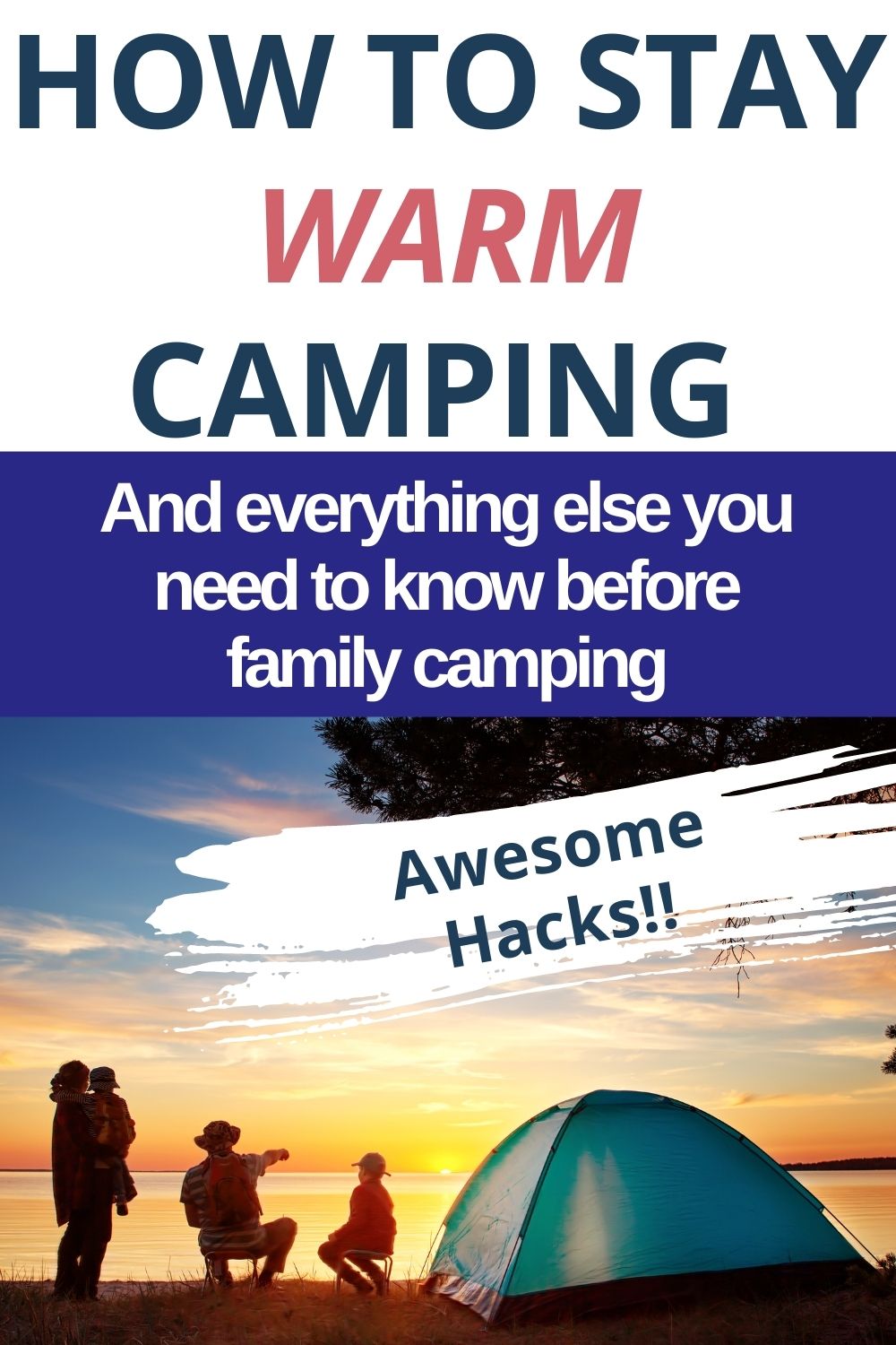 first time camping tips for staying warm