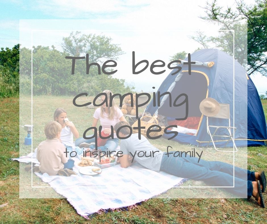 best camping quotes